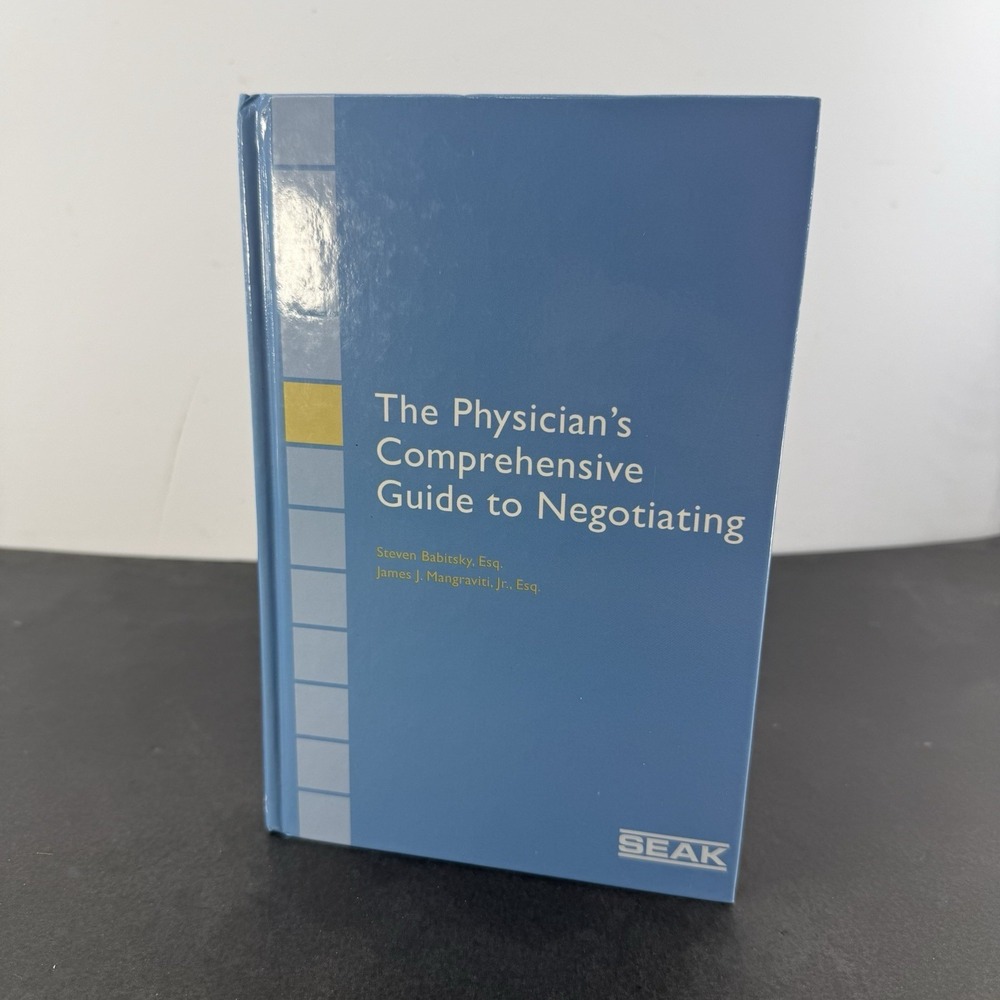 Physician's Comprehensive Guide to Negotiating, Babitsky, Steven, Good Book